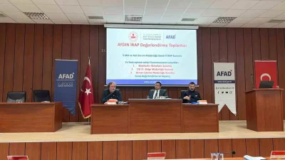 Aydın’da Afet Risk Azaltma ve İzleme Toplantısı Detayları