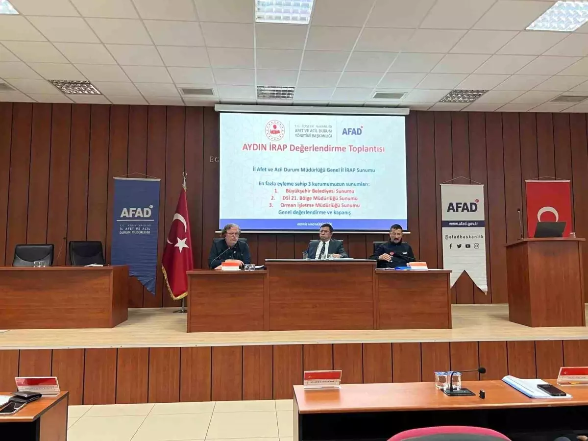 Aydın’da Afet Risk Azaltma ve İzleme Toplantısı Detayları
