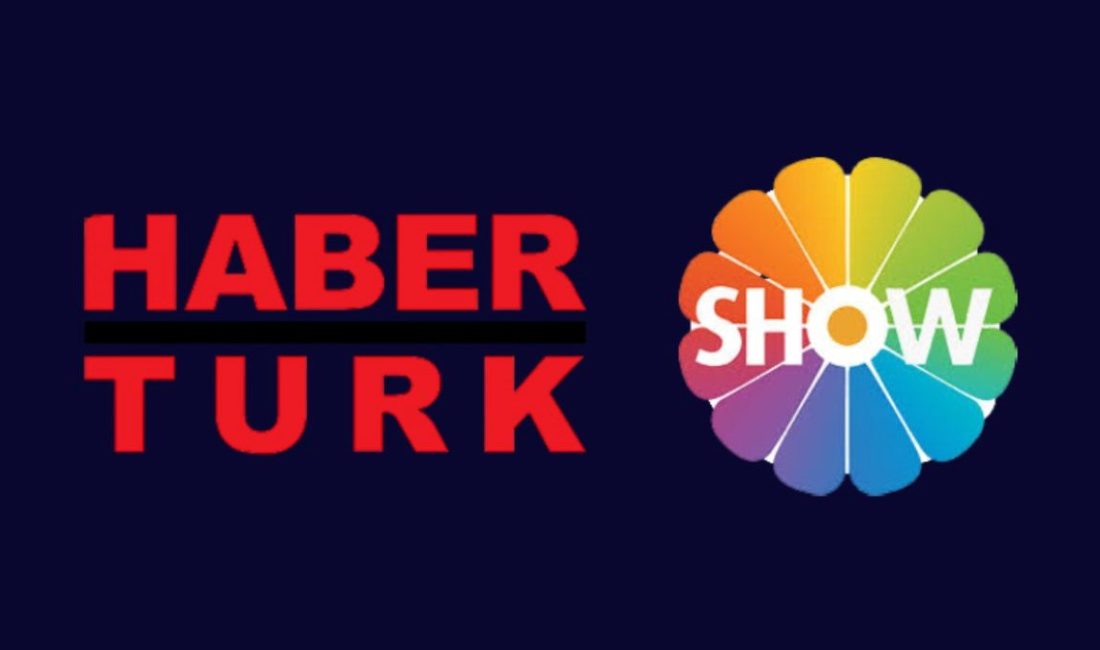 Habertürk ve Show Tv'yi