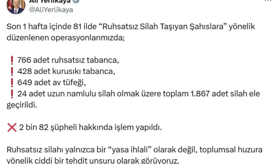 İçişleri Bakanı Yerlikaya, ruhsatsız