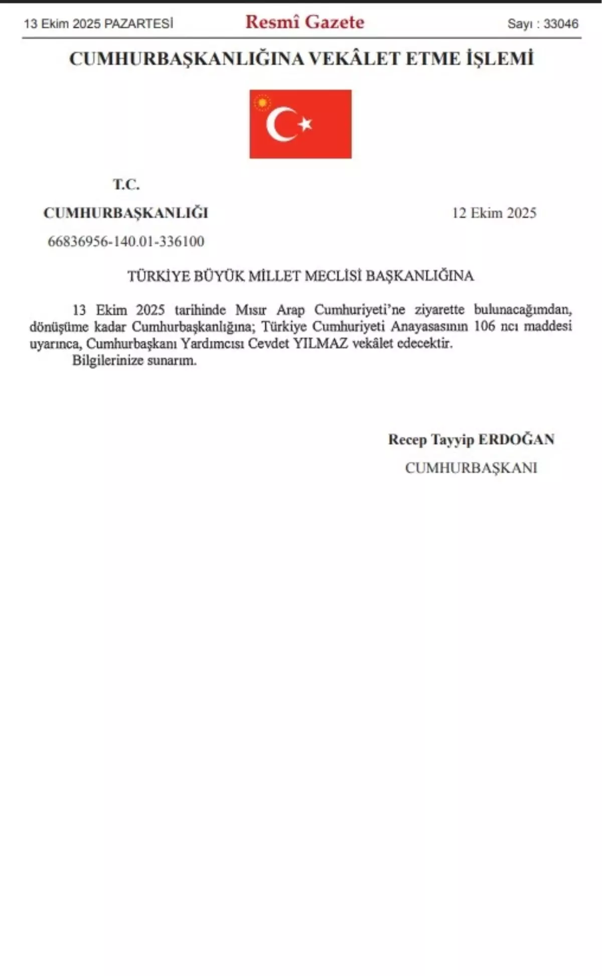 Cumhurbaşkanı Erdoğan’ın Mısır Ziyareti Sırasında Vekaleten Cevdet Yılmaz Görevlendirildi