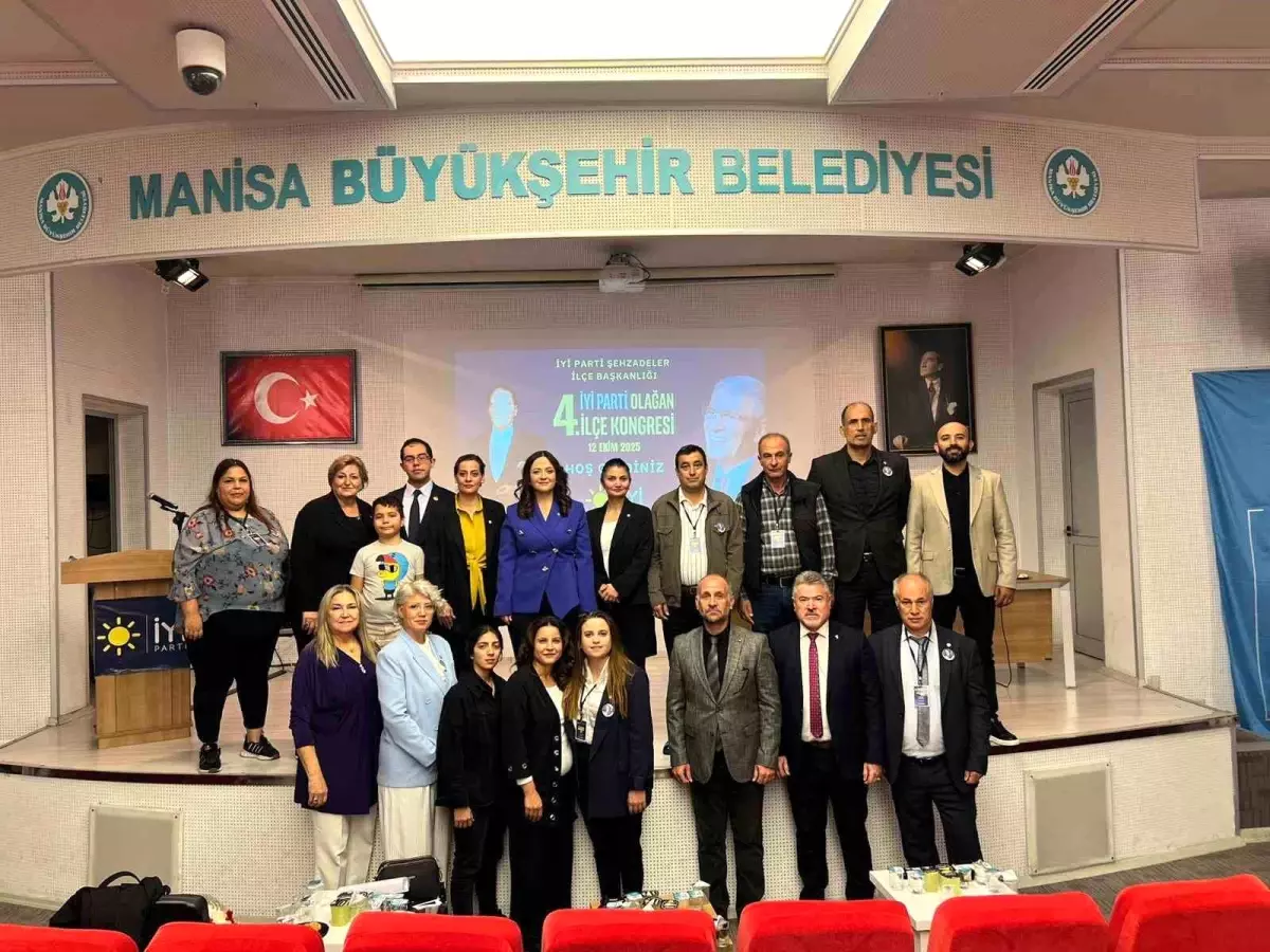 İYİ Parti Şehzadeler İlçe Kongresi’nde Güç Birliği Yenilendi