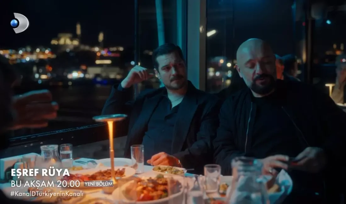 Eşref Rüya'nın bu akşamki