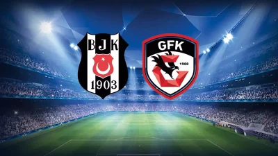 Beşiktaş ile Gaziantep FK Karşılaşması: Saat ve Kadro Detayları