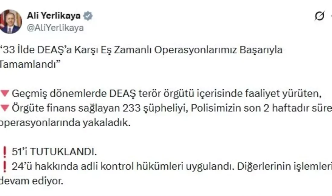 İçişleri Bakanlığı'ndan DEAŞ operasyonlarında